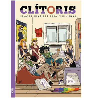 Clitoris, Relatos Graficos Para Femininjas