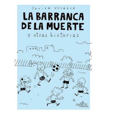 La Barranca De La Muerte Y Otras Historias