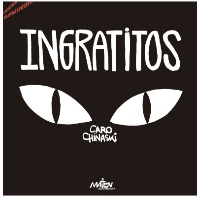 Ingratitos