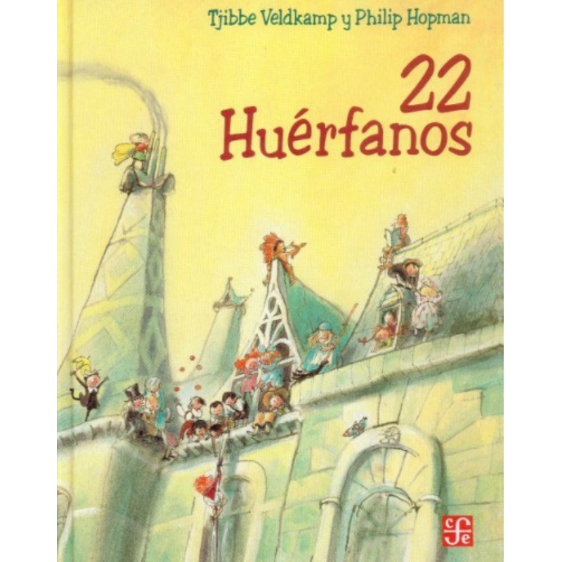 22 Huerfanos