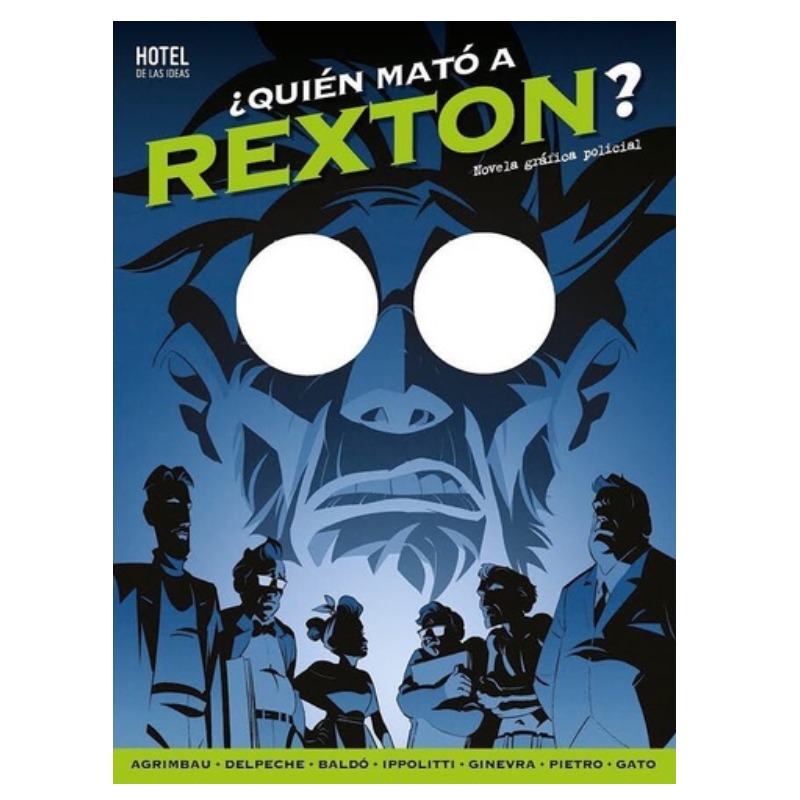 Quien Mato A Rexton