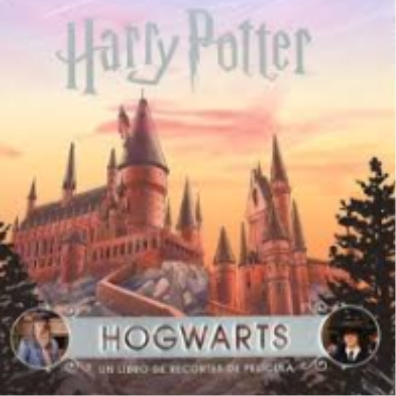 Harry Potter: Hogwarts Un Libro De Recortes De PelÍcula