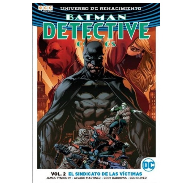 Detective Comics Vol. 02:: El Sindicato De Las Victimas