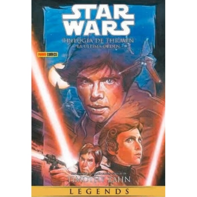 Star Wars Legends: Trilogia De Thrawn 03: La Ultima Orden 