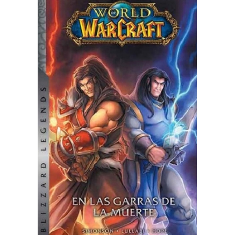 World Of Warcraft 02: En Las Garras De La Muerte