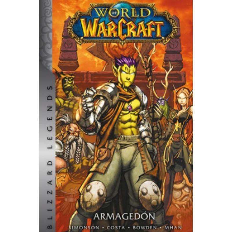 World Of Warcraft 04: ArmagedÓn