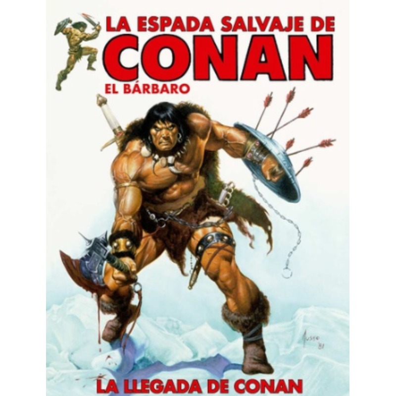 La Espada Salvaje De Conan: La Llegada De Conan (hc)