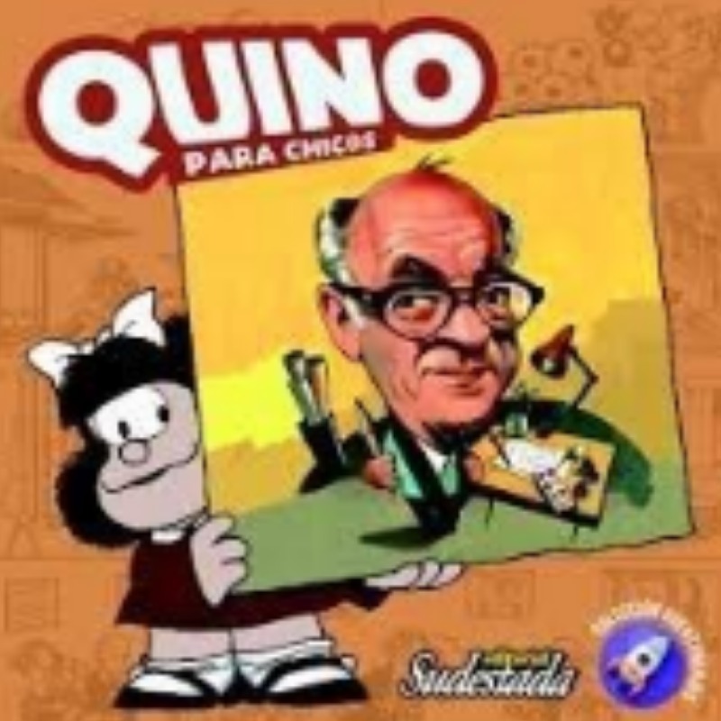 Quino Para Chic@s - Coleccion Aventurero@s