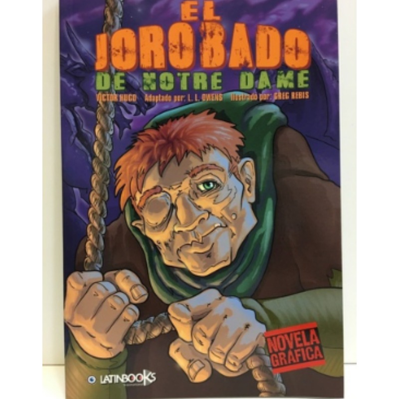 El Jorobado De Notre Dame (novela Grafica)