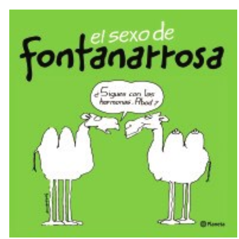 El Sexo De Fontanarrosa (humor Ilustrado)