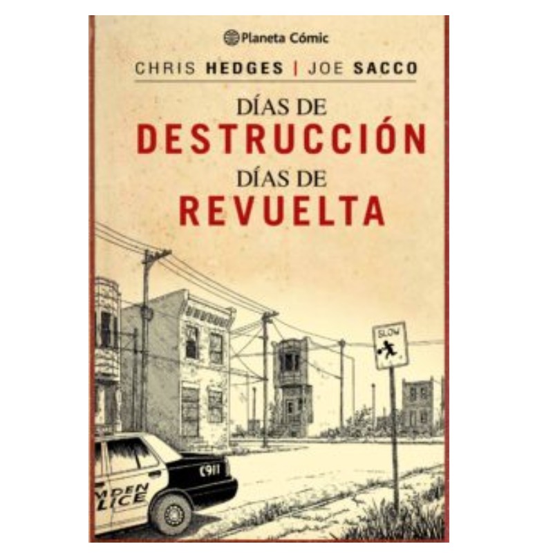 Dias De Destruccion, Dias De Revuelta