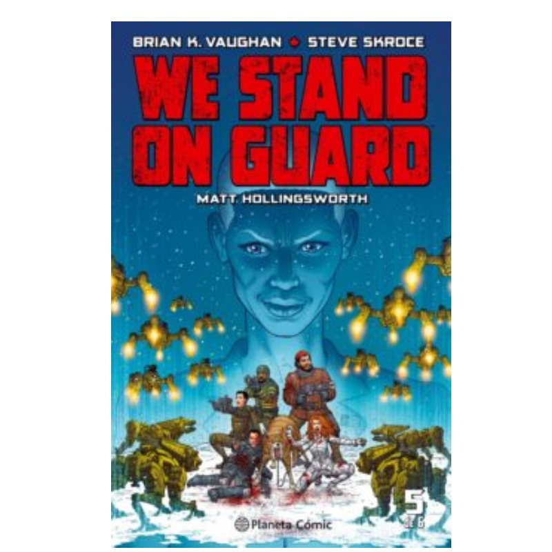 We Stand On Guard Nº 05/06