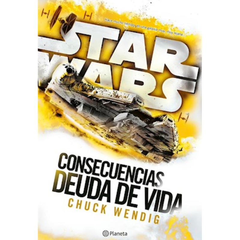 Deuda De Vida (star Wars Consecuencias 2) (rustica)