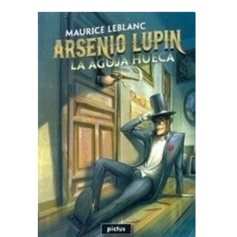 Aguja Hueca, La  (arsenio Lupin)