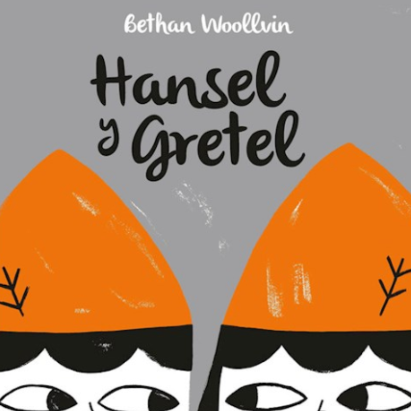 Hansel Y Gretel