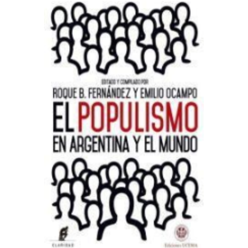 Populismo En Argentina Y El Mundo