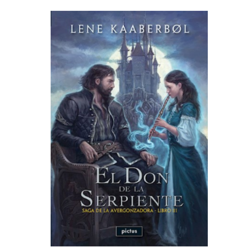 Don De La Serpiente (saga De La Avergonzadora 3)