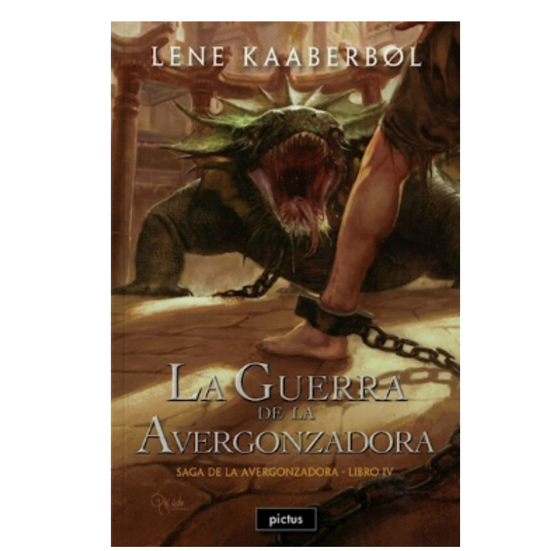 Guerra De La Avergonzadora (saga De La Avergonzadora 4)