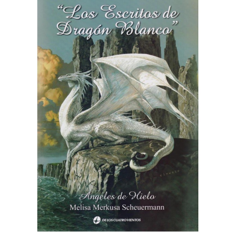 Los Escritos Del Dragon Blanco