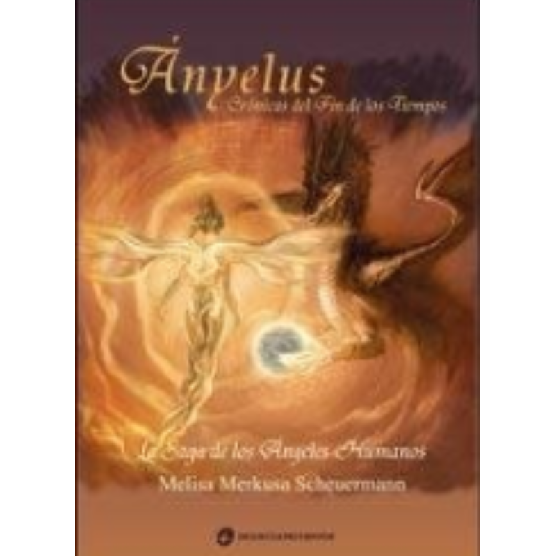 Anyelus, Cronica Del Fin De Los Tiempos (reimprecion)