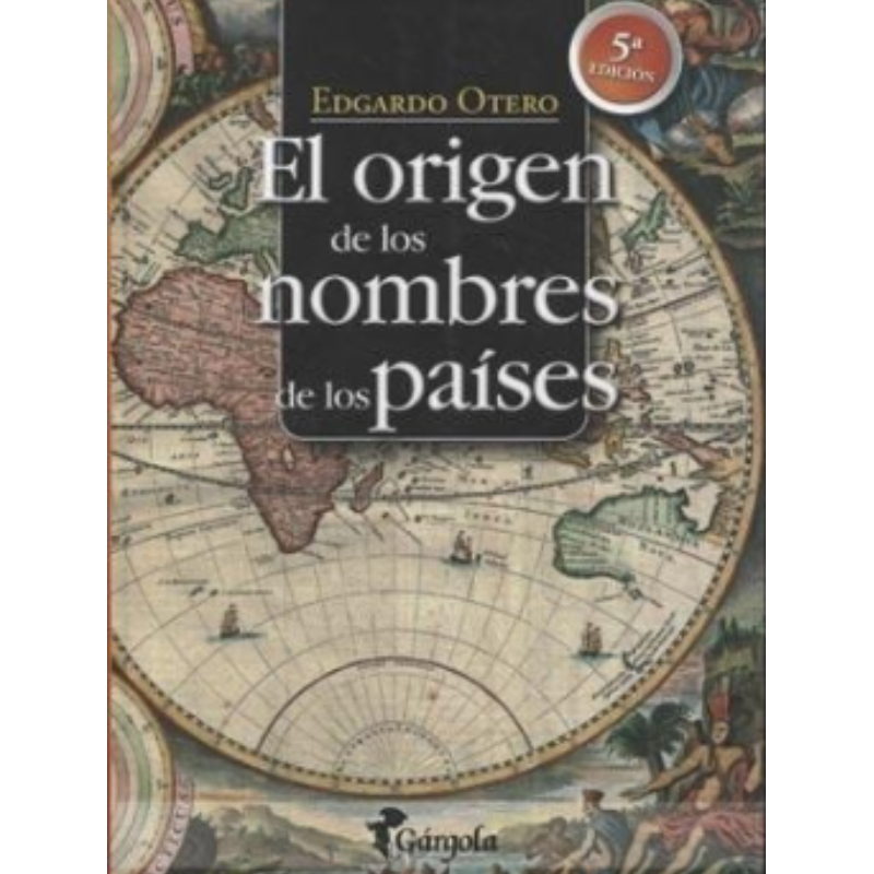 Origen De Los Nombres De Los Paises, El 5° Edicion