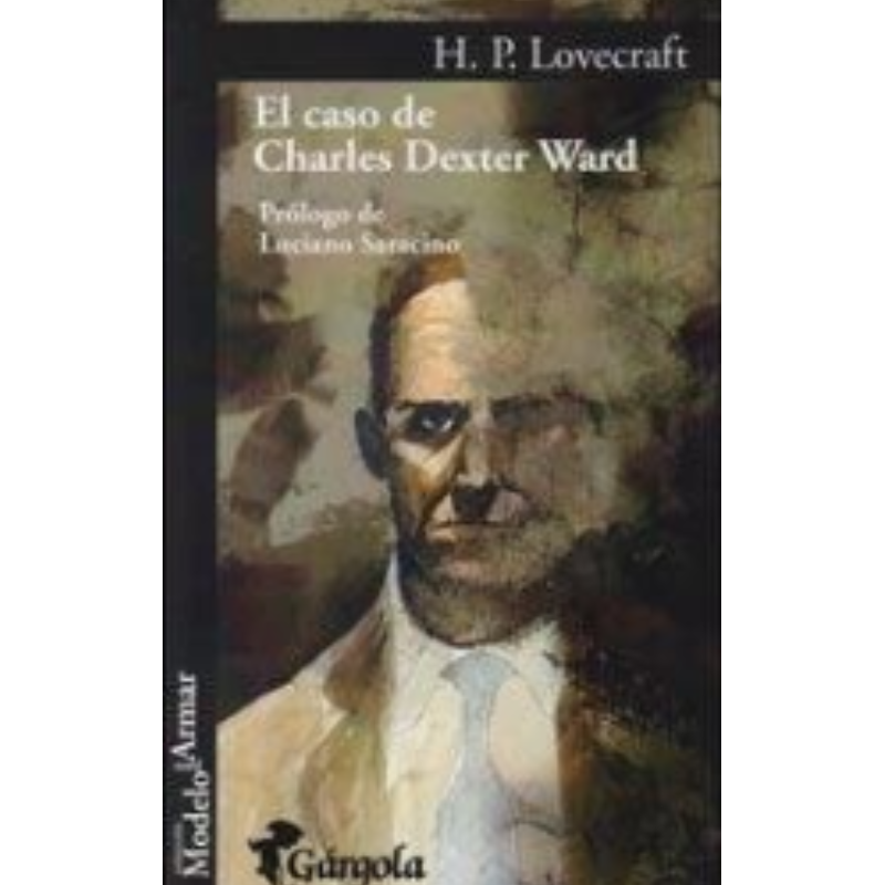 Caso De Charles Dexter Ward, El