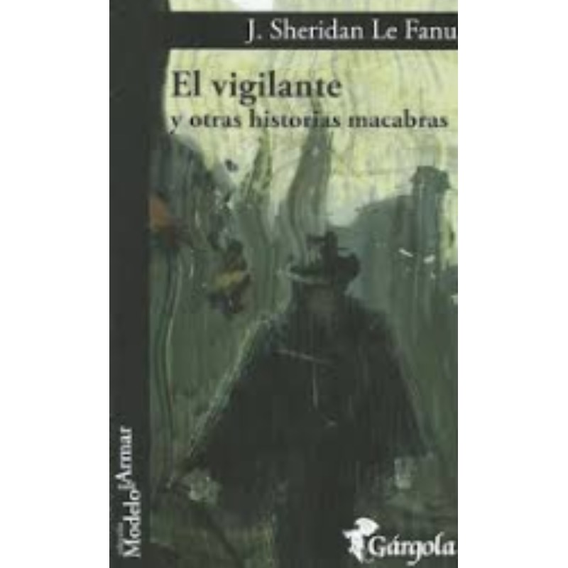 El Vigilante Y Otras Historias