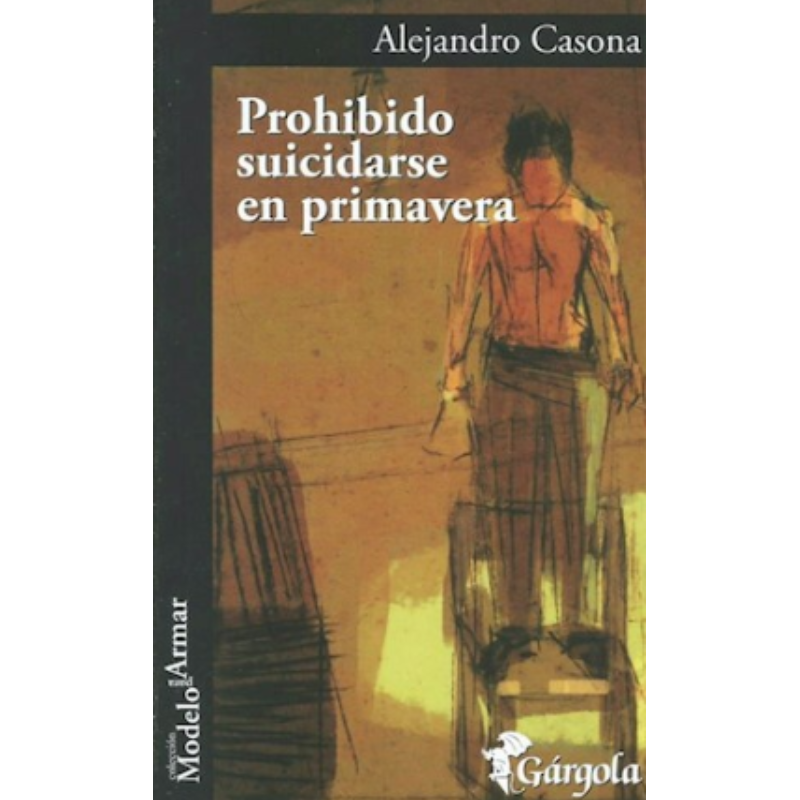 Prohibido Suicidarse En Primavera