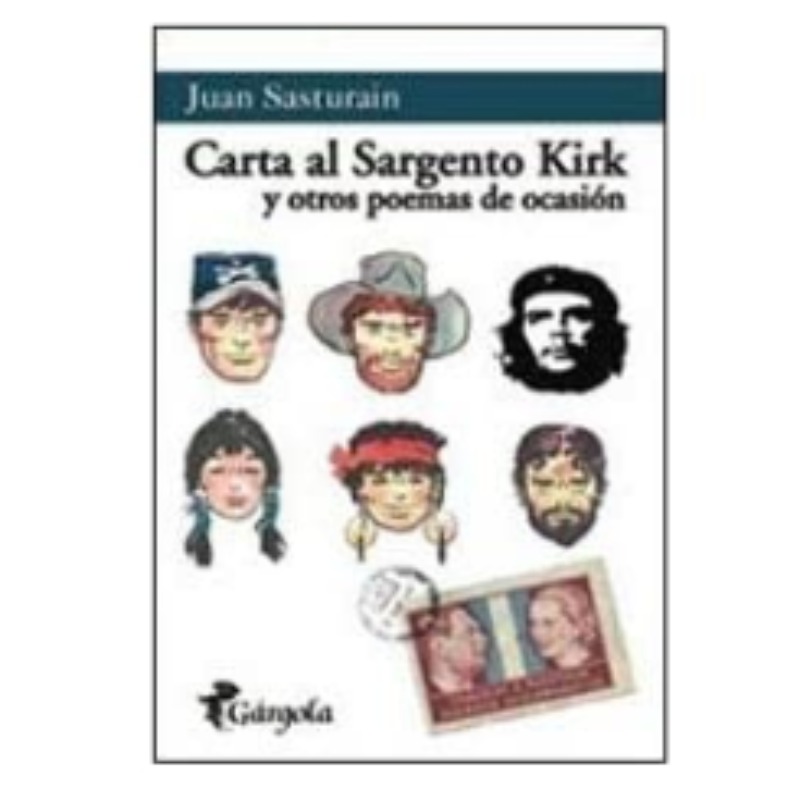 Carta Al Sargento Kirk Y Otros Poemas...