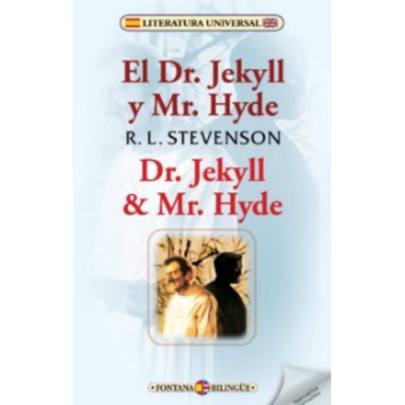 El Dr. Jekyll Y Mr. Hyde (bilingüe)