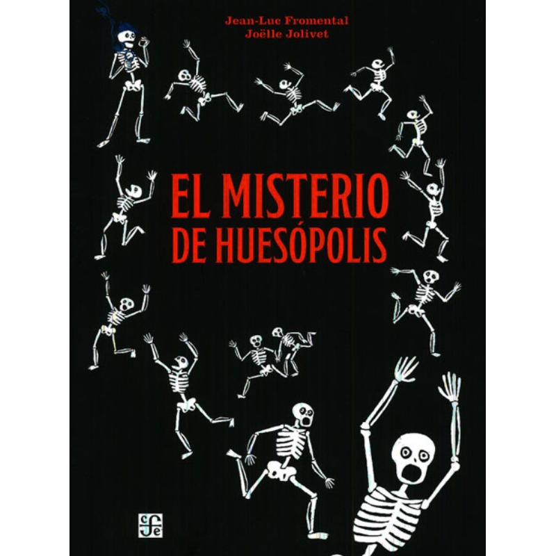 El Misterio De Huesopolis