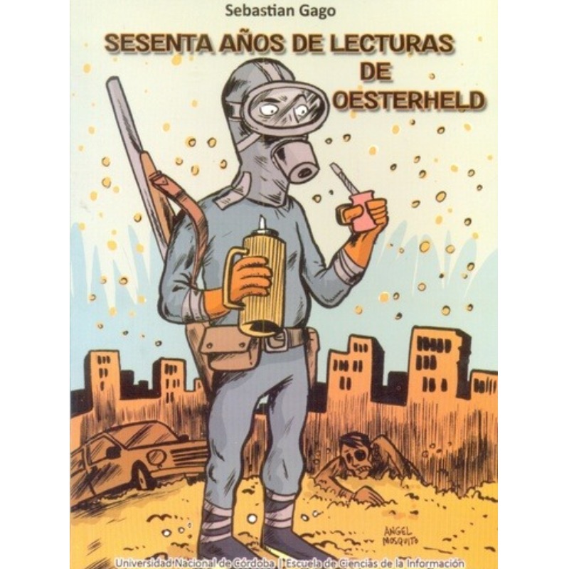 Sesenta Años De Lecturas De Oesterheld