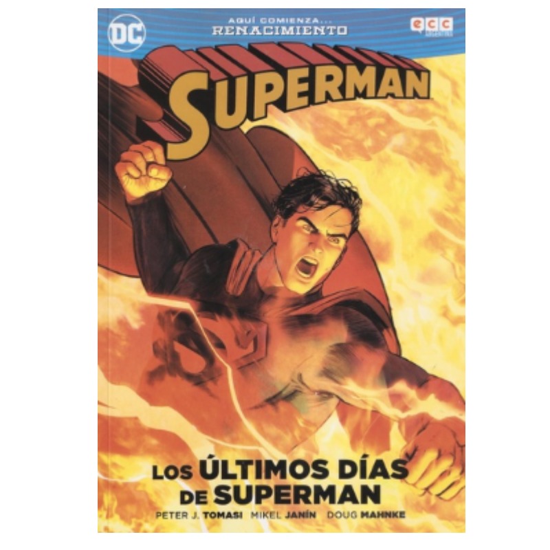 Superman - Los Ultimos Dias De Superman