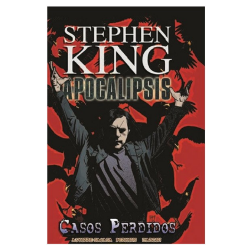 Stephen King Apocalipsis 04: Casos Perdidos