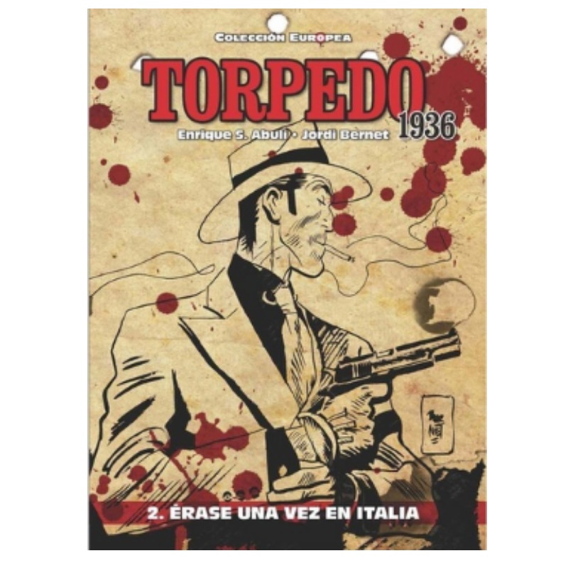 Torpedo 1936 - 02 Erase Una Vez En Italia