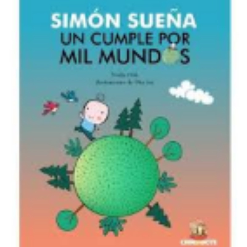 Libro Simon SueÑa Un Cumple Por Mil Mundos