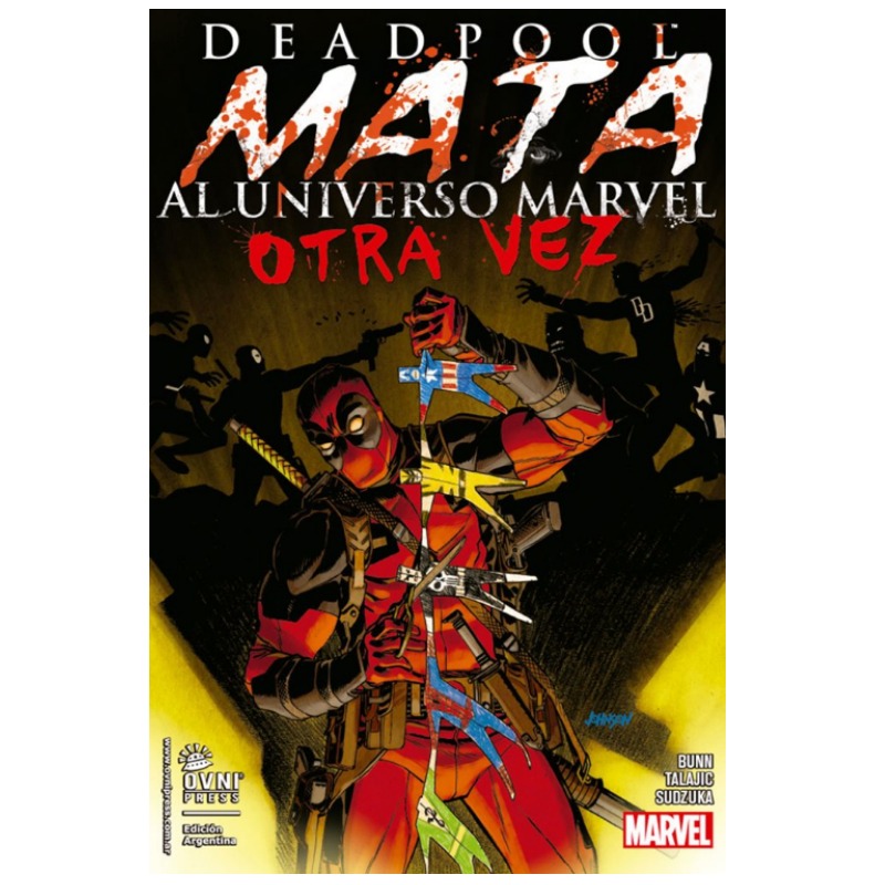 Deadpool Mata Al Universo Marvel Otra Vez