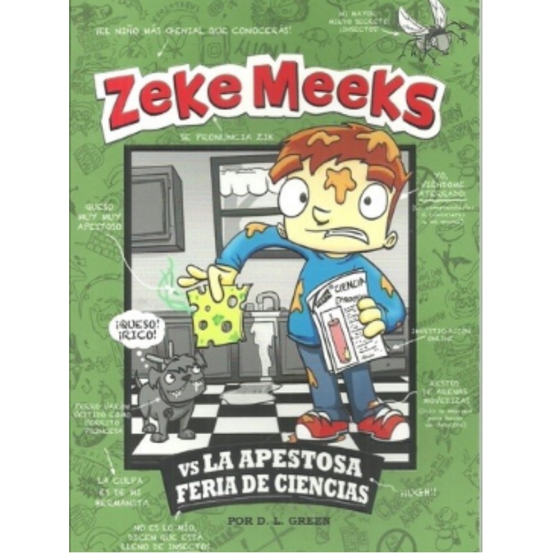 Zeke Meeks Vs La Apestosa Feria De Ciencias