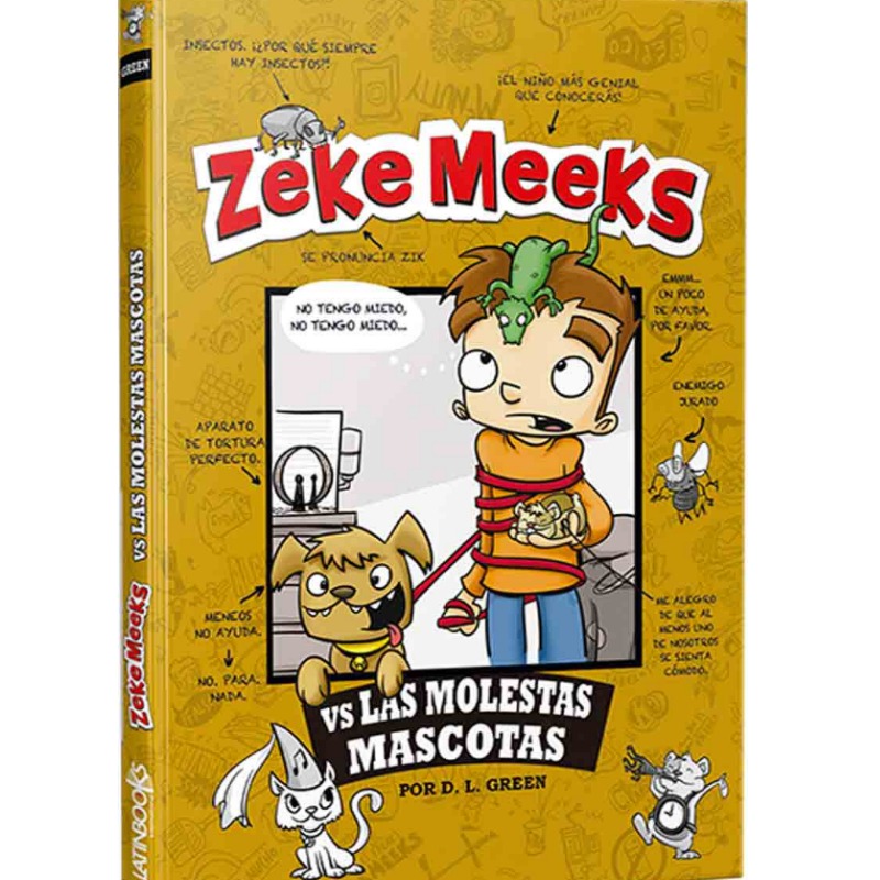 Zeke Meeks Vs Las Molestas Mascotas