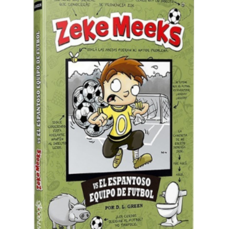 Zeke Meeks Vs El Espantoso Equipo De Futbol