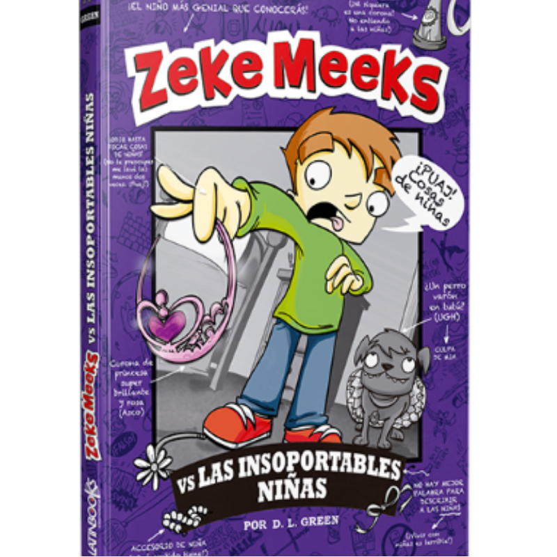 Zeke Meeks Vs Las Insoportables NiÑas (rustica)