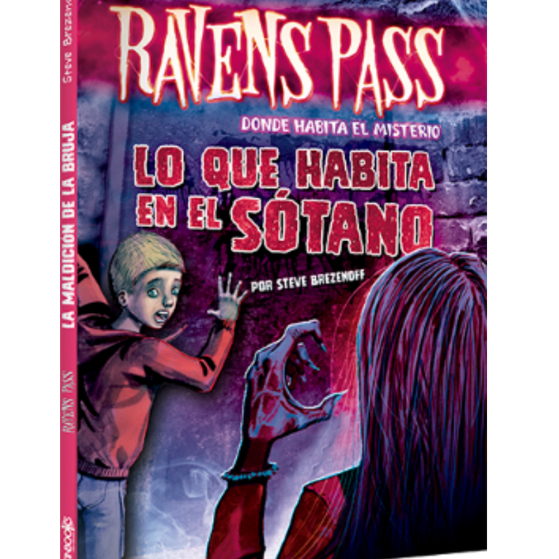 Lo Que Habita En El Sotano (ravens Pass Donde Habita El Misterio)