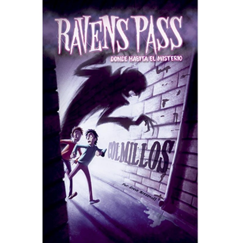 Colmillos (ravens Pass Donde Habita El Misterio) (rustica)