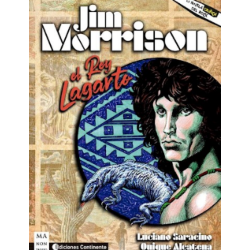 Jim Morrison:. El Rey Lagarto