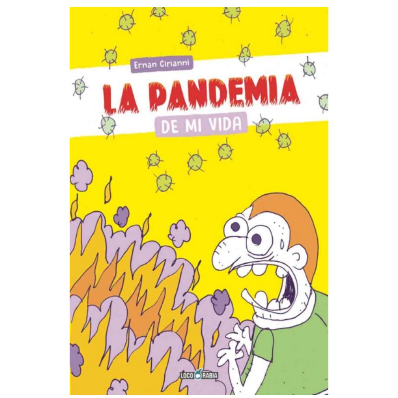 La Pandemia De Mi Vida