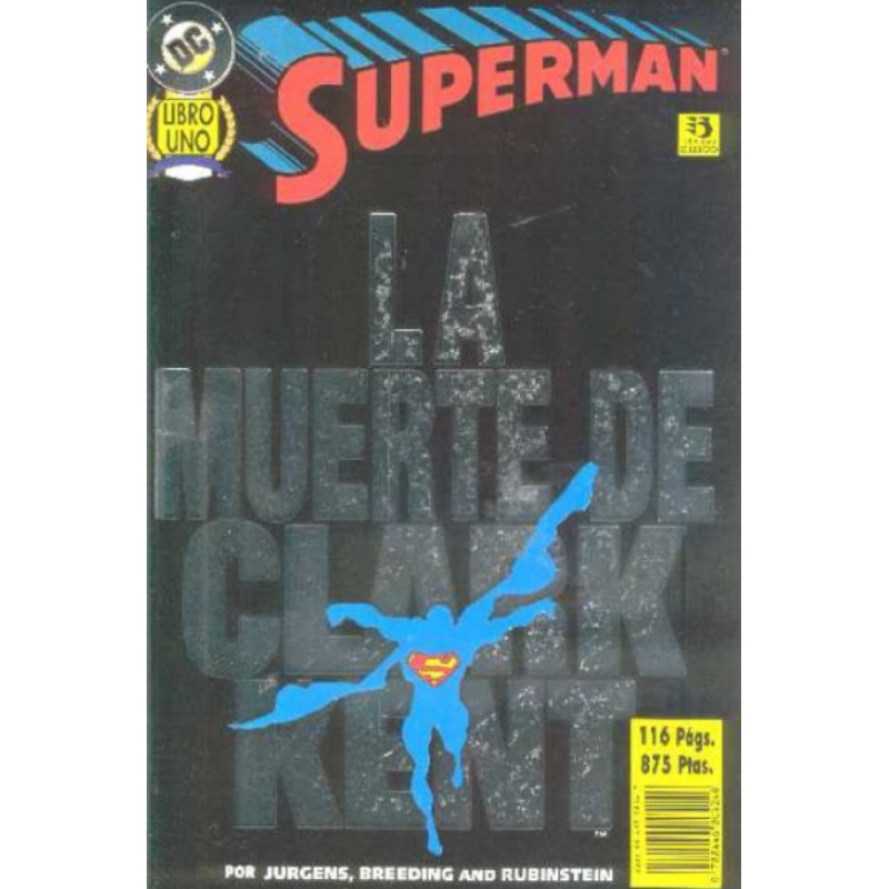 Superman La Muerte De Clark Kent - Libro Uno - Zinco