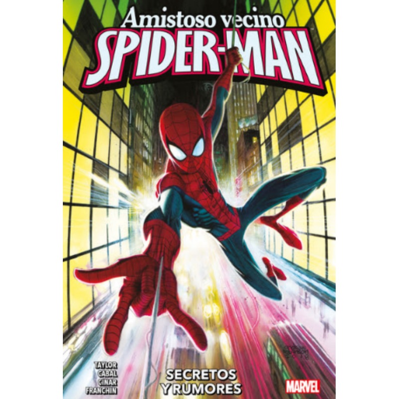 Amistoso Vecino Spiderman 01: Secretos Y Rumores