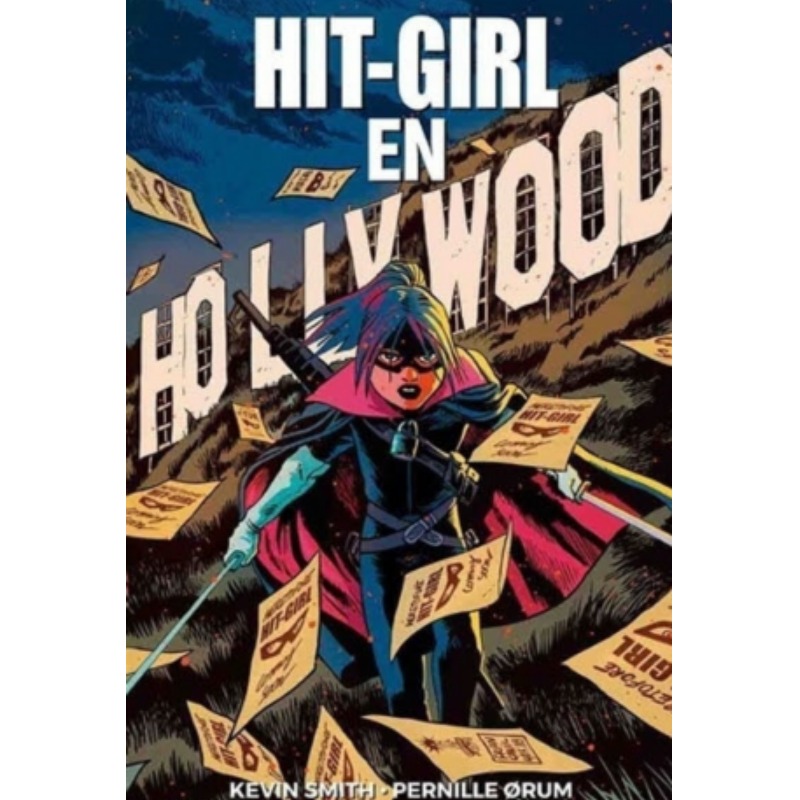 Hit-girl 04: Hit-girl En Hollywood