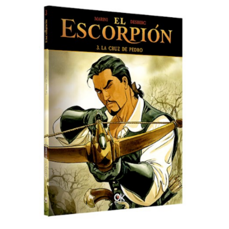 El Escorpion 03 La Cruz De Pedro [ilustrado]