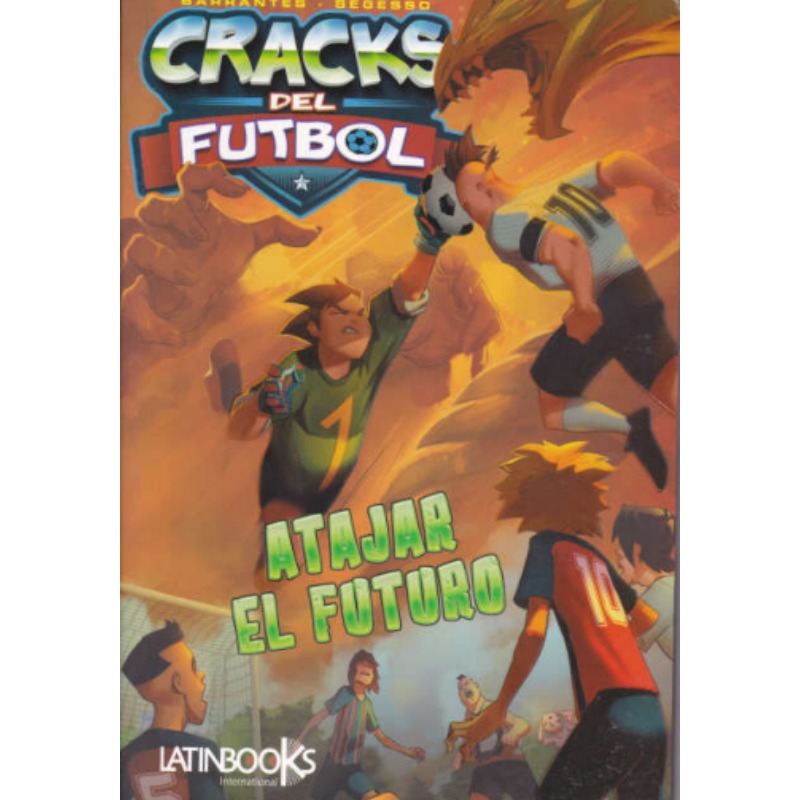 Cracks Del Futbol - Atajar El Futuro